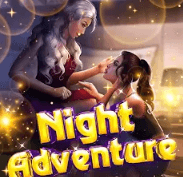 Night adventure