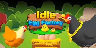 Idle Egg Factory