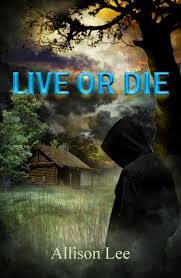 Live or Die