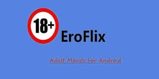  Eroflix MOD APK